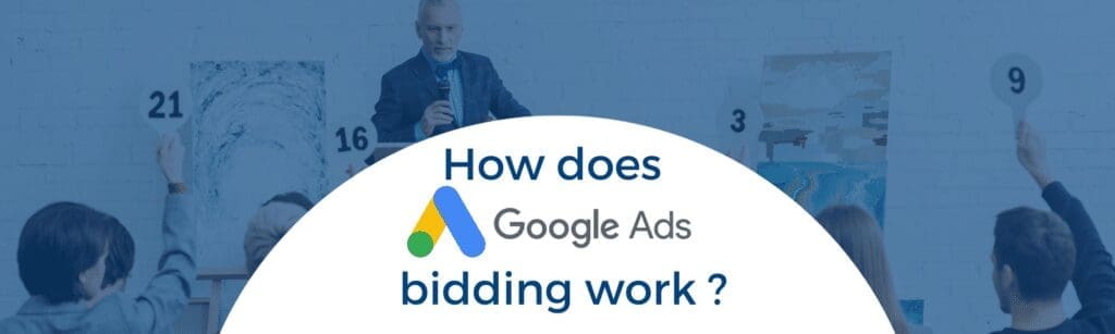 Google Ads : guide complet pour comprendre et lancer vos campagnes
